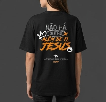 CAMISETA NÃO HÁ OUTRO